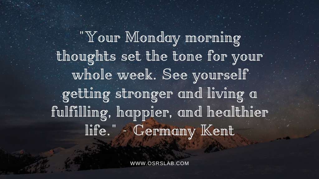 Monday Blessing Quotes to motivate